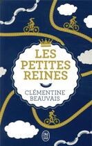 Couverture du livre « Les petites reines » de Clementine Beauvais aux éditions J'ai Lu