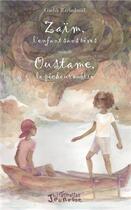 Couverture du livre « Zaim l'enfant sans rêves ; oustame, le pecheur oublié » de Gaelik Razimbaud aux éditions L'harmattan