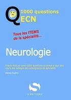 Couverture du livre « 1000 questions ECN neuroloogie » de Alexis Ruimy aux éditions S-editions