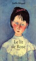 Couverture du livre « Le lit de Rose » de Joelle Miquel aux éditions Archipel