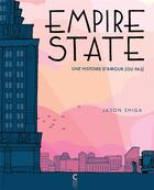 Couverture du livre « Empire State ; une histoire d'amour ou pas » de Jason Shiga aux éditions Cambourakis