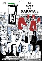 Couverture du livre « La rose de daraya t2 » de Coic Isabelle aux éditions Yil