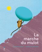 Couverture du livre « La marche du mulot » de  aux éditions Saltimbanque