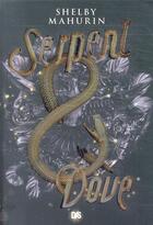 Couverture du livre « Serpent & dove Tome 1 » de Mahurin Shelby aux éditions De Saxus