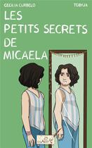 Couverture du livre « Les petits secrets de Micaela » de Cecilia Curbelo aux éditions Des Nouvelles D'ailleurs