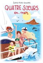 Couverture du livre « Quatre soeurs en mer » de Sophie Rigal-Goulard aux éditions Rageot Editeur