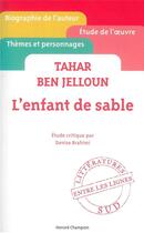 Couverture du livre « L'enfant de sable, de Tahar Ben Jelloun » de Denise Brahimi aux éditions Honore Champion