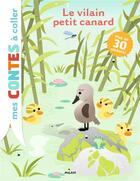 Couverture du livre « Le vilain petit canard » de Ilaria Falorsi aux éditions Milan