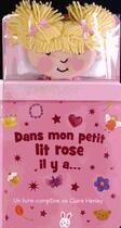 Couverture du livre « Dans mon petit lit rose il y a ... » de  aux éditions Elcy Jeunesse