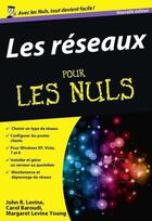 Couverture du livre « Les réseaux pour les nuls » de Doug Lowe aux éditions First Interactive