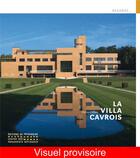 Couverture du livre « La villa Cavrois » de Richard Klein aux éditions Editions Du Patrimoine