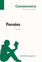 Couverture du livre « Pensées de Pascal » de Francois Salmeron aux éditions Lepetitphilosophe.fr