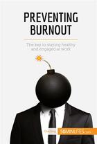 Couverture du livre « Preventing Burnout » de  aux éditions 50minutes.com