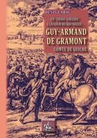 Couverture du livre « Guy-Armand de Gramont, Comte de Guiche ; un 