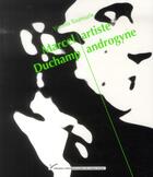 Couverture du livre « Marcel Duchamp ; artiste androgyne » de Yiannis Toumazis aux éditions Pu De Paris Ouest