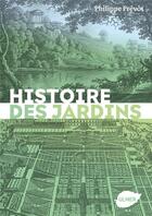 Couverture du livre « Histoire des jardins » de Philippe Prevot aux éditions Eugen Ulmer
