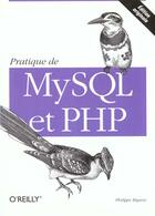 Couverture du livre « Pratique De Php Et Mysql ; 1e Edition » de Philippe Rigaux aux éditions O Reilly France