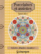 Couverture du livre « Porcelaines et assiettes » de Valerie Goury-Laffont aux éditions Presses Du Chatelet