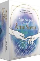 Couverture du livre « Messages de votre âme soeur » de David Sabat et Celine Ananian aux éditions Contre-dires
