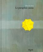 Couverture du livre « Parapluie jaune le » de Jae-Soo Ryu aux éditions Mijade