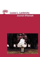 Couverture du livre « Journal D'Hannah (Le) » de Louise L. Lambrichs aux éditions Editions De L'olivier