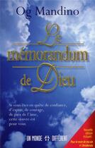 Couverture du livre « Le mémorandum de Dieu » de Og Mandino aux éditions Un Monde Different