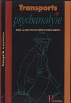 Couverture du livre « Transports de psychanalyse » de Krymko-Bleton Irene aux éditions L'harmattan