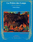 Couverture du livre « La prière des loups et autres contes tsiganes balto-slaves » de Gila-Kochanowski aux éditions Wallada