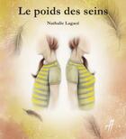 Couverture du livre « Le poids des seins » de Griff et Nathalie Lagace aux éditions Isatis