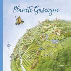 Couverture du livre « Planète Gascogne » de Perry Taylor aux éditions Editions Anglo-gascon