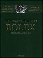 Couverture du livre « The watch book Rolex » de Gisbert L. Brunner aux éditions Teneues Verlag