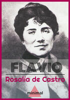 Couverture du livre « Flavio » de Rosalia De Castro aux éditions Editorial Minimal