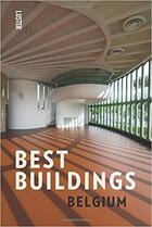 Couverture du livre « Best buildings ; Belgium » de Hadewijch Ceulemans aux éditions Luster