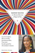 Couverture du livre « Le dernier revival d'Opal & Nev » de Dawnie Walton aux éditions Zulma