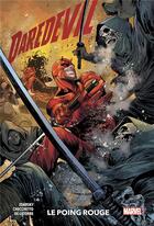 Couverture du livre « Daredevil t.1 : le poing rouge » de Chip Zdarsky et Marco Checchetto et Rafael De Latorre aux éditions Panini
