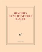 Couverture du livre « Mémoires d'une jeune fille rangée » de Collectif Gallimard aux éditions Gallimard