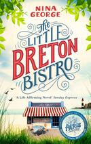 Couverture du livre « THE LITTLE BRETON BISTRO » de Nina George aux éditions Abacus