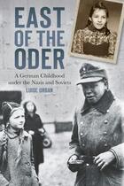 Couverture du livre « East of the Oder » de Urban Luise aux éditions History Press Digital