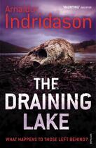 Couverture du livre « The Draining Lake » de Arnaldur Indridason aux éditions Random House Digital