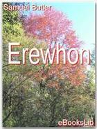 Couverture du livre « Erewhon » de Samuel Butler aux éditions Ebookslib