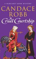 Couverture du livre « A Cruel Courtship » de Candace Robb aux éditions Random House Digital