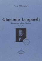 Couverture du livre « Giacomo leopardi (vente ferme) » de Perle Abbrugiati aux éditions Aden Londres