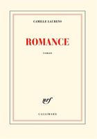 Couverture du livre « Romance » de Camille Laurens aux éditions Gallimard