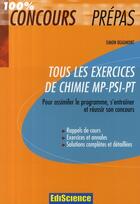 Couverture du livre « Tous les exercices de chimie MP/PSI/PT » de Simon Beaumont aux éditions Ediscience