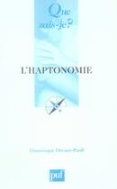 Couverture du livre « L'haptonomie ; l'être humain et son affectivité » de Decant-Paoli Dominiq aux éditions Que Sais-je ?
