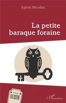 Couverture du livre « La petite baraque foraine » de Sylvie Nicollet aux éditions L'harmattan
