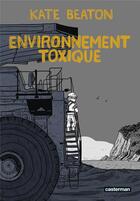 Couverture du livre « Environnement toxique » de Kate Beaton aux éditions Casterman