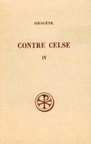 Couverture du livre « Contre celse t.4 » de  aux éditions Cerf