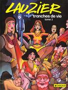 Couverture du livre « Tranches de vie Tome 3 » de Gerard Lauzier aux éditions Dargaud