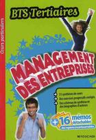 Couverture du livre « Management des entreprises ; bts tertiaires » de Dominique Lemoine aux éditions Foucher